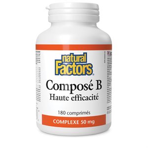 Natural Factors Composé B Haute efficacité 50 mg COMPLEXE 180 comprimés
