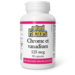 Natural Factors Chrome et vanadium 125 mcg 90 capsules